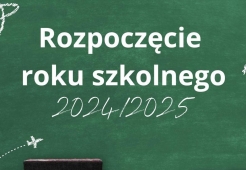 Rozpoczęcie roku szkolnego