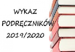 WYKAZ PODRĘCZNIKÓW NA ROK SZKOLNY 2019/2020