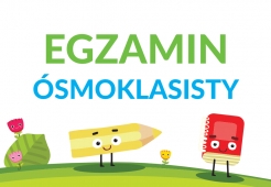 EGZAMIN ÓSMOKLASISTY