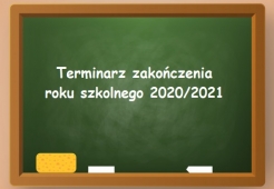 Terminarz zakończenia roku szkolnego